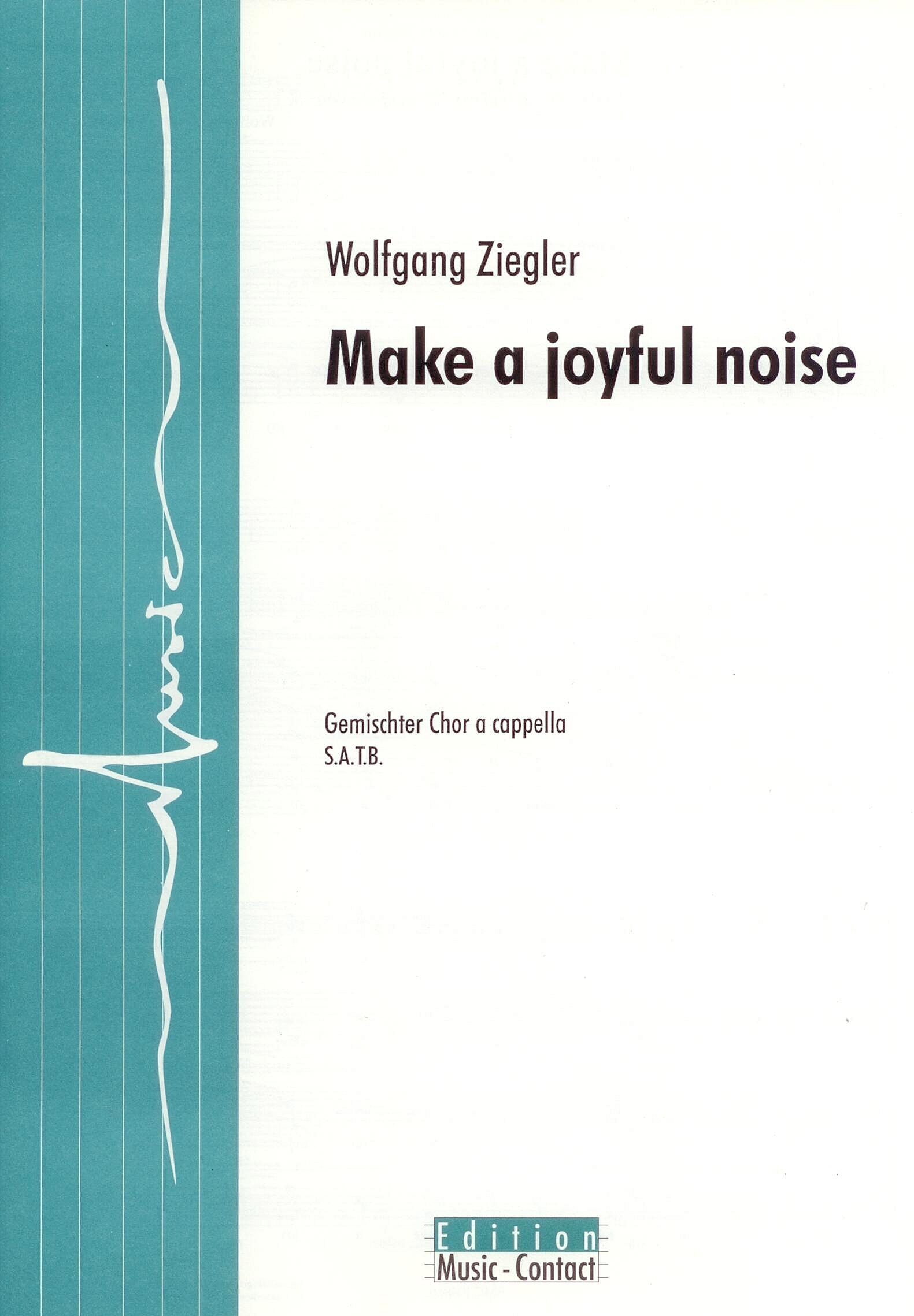 Make a joyful noise - Probepartitur zeigen